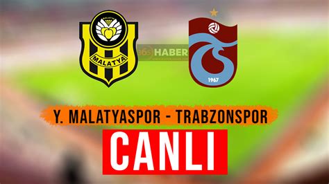 Trabzonspor malatyaspor justin tv